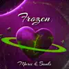 Frozen (feat. Viral Banks & JpBeatz) [Slowed Version] [Slowed Version] - Single album lyrics, reviews, download