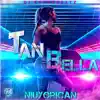 Tan Bella - Single album lyrics, reviews, download