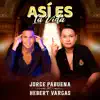 Así Es la Vida (feat. Hebert Vargas) - Single album lyrics, reviews, download