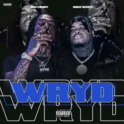 WYRD (feat. Duke Deuce) - Single by BSE Count album reviews, ratings, credits