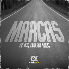 Marcas - Single by Lukão Mec, K.S. & FF album reviews, ratings, credits