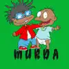 Murda (feat. Nba Lil Dump) - Single album lyrics, reviews, download