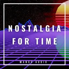 Nostalgia For Time Song Lyrics