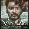 Mathagam (Original Series Soundtrack) - Single album lyrics, reviews, download
