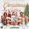 Christmas Vibes (Radio Edit) - EP album lyrics, reviews, download