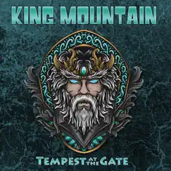 Tempest at the Gate by King Mountain album reviews, ratings, credits
