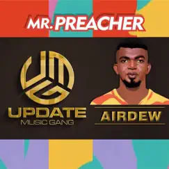 Mr. Preacher by Update Music Gang & AIRDEW album reviews, ratings, credits