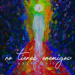 No tienes enemigos (Nadie tiene enemigos) - Single by Jethro album reviews, ratings, credits