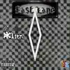 Fastlane (feat. Dklien) - Single album lyrics, reviews, download