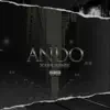 ANDO - Single album lyrics, reviews, download