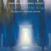 Gabriel Jackson: Not No Faceless Angel & Other Choral Works album lyrics, reviews, download