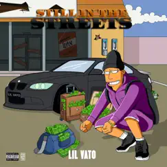 Still in the Streets by Vato BeenPaid album reviews, ratings, credits
