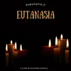 Eutanasia (feat. Giovanni D'Iapico) - Single album lyrics, reviews, download