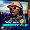 Rulay Tin Tin - Freestyle - EP album lyrics, reviews, download