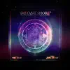 Distant Shore (Joel Corry Remix) - Single album lyrics, reviews, download
