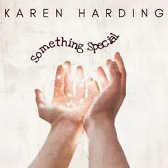 Something Special - Single by Karen Harding album reviews, ratings, credits