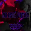 No Está Papita (feat. Yerai R) - Single album lyrics, reviews, download