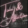Time & Affection - Single (feat. Sydson, MusiQal Genius, Soul Sinnister & Jaz) - Single album lyrics, reviews, download