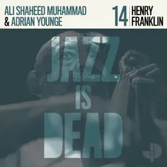 Henry Franklin JID014 by Henry Franklin, Adrian Younge & Ali Shaheed Muhammad album reviews, ratings, credits