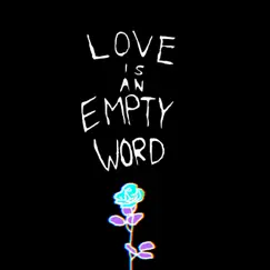 Love Is an Empty Word (Slowed + Reverb) - Single by Food For Flowers album reviews, ratings, credits