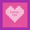 Digital Love (Radio Edit) - Single album lyrics, reviews, download