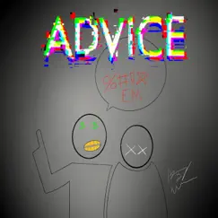 Advice - Single by Bizzy D Williams album reviews, ratings, credits
