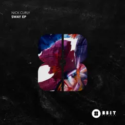 Sway - Single by Nick Curly album reviews, ratings, credits