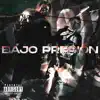 Bajo Presión - Single album lyrics, reviews, download