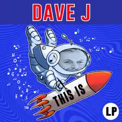This Is Davej by DaveJ album reviews, ratings, credits