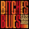 Bitches Blues album lyrics, reviews, download