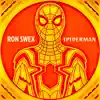 SPIDERMAN (No Way Home) Theme - Single album lyrics, reviews, download
