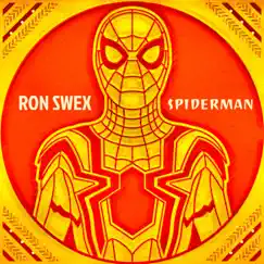 SPIDERMAN (No Way Home) Theme - Single by Ron Swex album reviews, ratings, credits