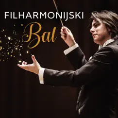 Filharmonijski Bal 2021 by Zagrebačka Filharmonija album reviews, ratings, credits