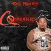 Cappernick (feat. OG Kurb) - Single album lyrics, reviews, download