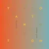 Tanto Tom - Single album lyrics, reviews, download