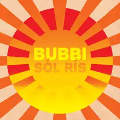 Sól Rís - Single by Bubbi Morthens album reviews, ratings, credits