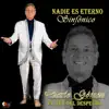 Nadie Es Eterno - Sinfónico - Single album lyrics, reviews, download