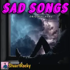 Sad Songs Song Lyrics