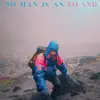 No Man Is an Island - EP album lyrics, reviews, download