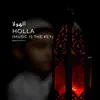Holla - Single album lyrics, reviews, download