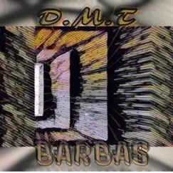 Dmt - Single by Barbas album reviews, ratings, credits