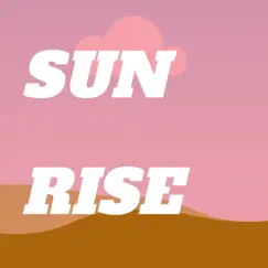 Sun Rise Song Lyrics