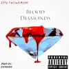 Blood Diamonds (feat. 24PANDA) - Single album lyrics, reviews, download