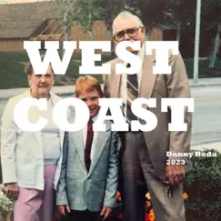 West Coast - Single by Danny Roda album reviews, ratings, credits