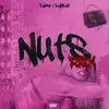 Nuts Rmx - Single album lyrics, reviews, download