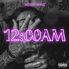 12 AM - Single by Moisxs Mvsic album reviews, ratings, credits
