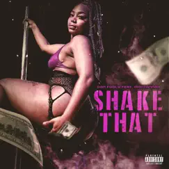 Shake That (feat. Montannah) Song Lyrics