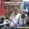 KUMBAYA (feat. Cristina Aguayo) - Single album lyrics, reviews, download