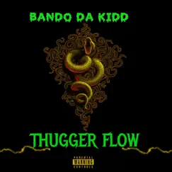 Thugger Flow Song Lyrics