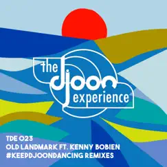 Old Landmark #KeepDjoonDancing Remixes (feat. Kenny Bobien) by The Djoon Experience album reviews, ratings, credits
